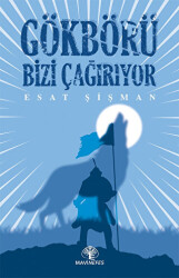 Gökbörü Bizi Çağırıyor - 1