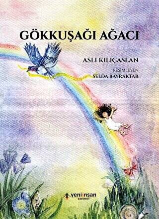 Gökkuşağı Ağacı - 1