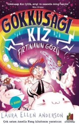 Gökkuşağı Kız: Fırtınanın Gözü - 1