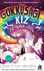 Gökkuşağı Kız: Fırtınanın Gözü - Orman Kitap
