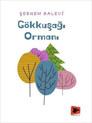 Gökkuşağı Ormanı - 1