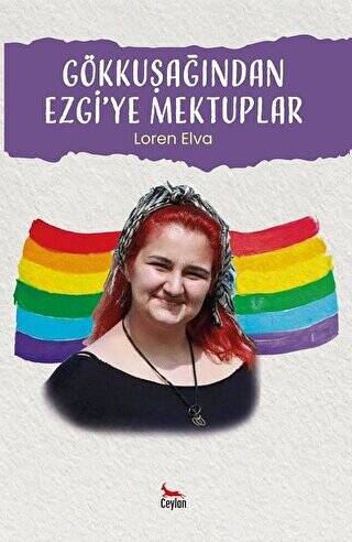 Gökkuşağından Ezgi’ye Mektuplar - 1