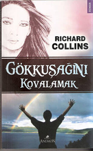 Gökkuşağını Kovalamak - 1