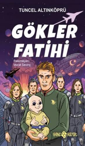 Gökler Fatihi - 1