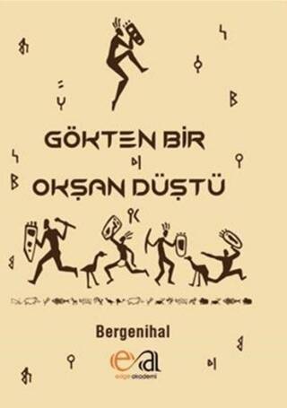 Gökten Bir Okşan Düştü - 1