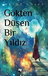 Gökten Düşen Bir Yıldız - Karina Yayınevi