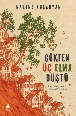 Gökten Üç Elma Düştü - 1