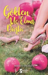 Gökten Üç Elma Düştü - 1