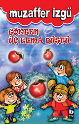 Gökten Üç Elma Düştü - 1