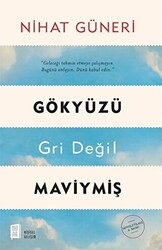 Gökyüzü Gri Değil Maviymiş - 1