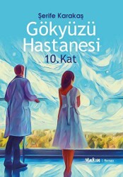 Gökyüzü Hastanesi 10. Kat - 1