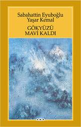 Gökyüzü Mavi Kaldı - 1