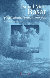 Gökyüzünden Başka Sınır Yok - 1