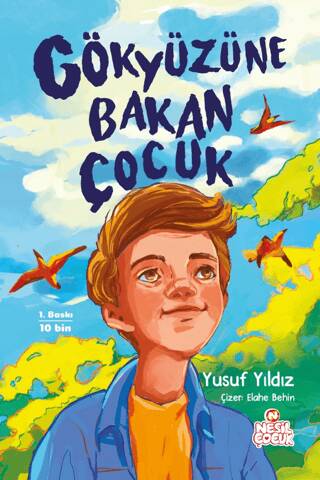 Gökyüzüne Bakan Çocuk - 1