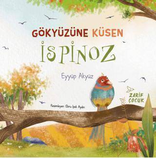 Gökyüzüne Küsen İspinoz - 1