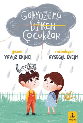 Gökyüzünü Diken Çocuklar - 1