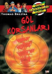 Göl Korsanları - 1