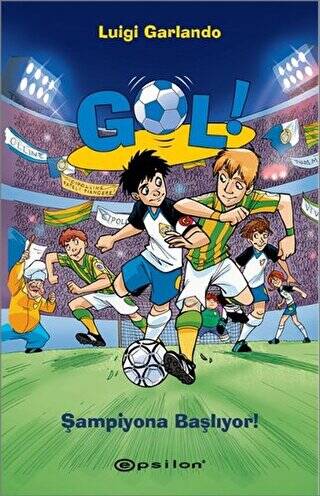 Gol! - Şampiyona Başlıyor! - 1