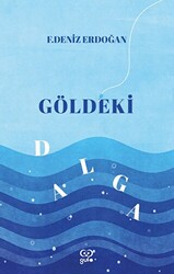 Göldeki Dalga - 1