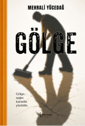 Gölge - İkinci Adam Yayınları