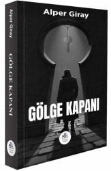 Gölge Kapanı - Legem Yayınevi