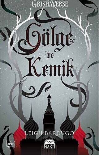 Gölge ve Kemik - 1