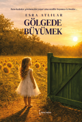 Gölgede Büyümek - İkinci Adam Yayınları