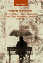 Gölgede Kalan Ruhlar - 1