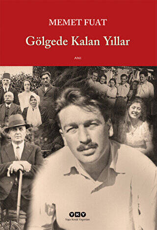 Gölgede Kalan Yıllar - 1