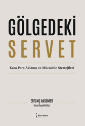 Gölgedeki Servet - İkinci Adam Yayınları