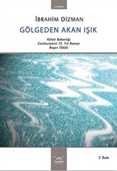 Gölgeden Akan Işık - 1