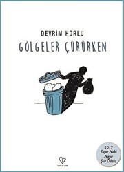 Gölgeler Çürürken - 1