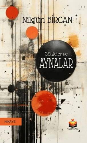 Gölgeler ve Aynalar - 1