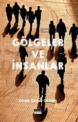 Gölgeler ve İnsanlar - 1