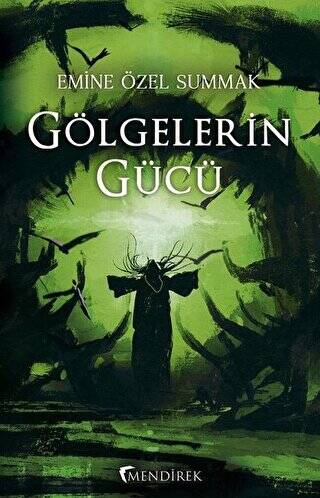 Gölgelerin Gücü - 1