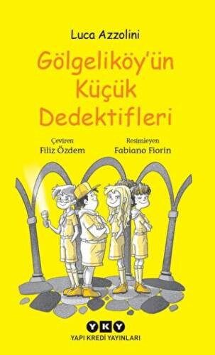Gölgeliköy`ün Küçük Dedektifleri - 1