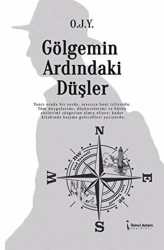 Gölgemin Ardındaki Düşler - 1