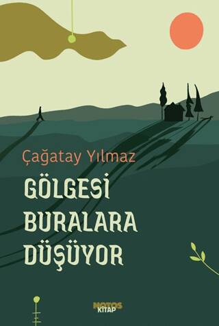 Gölgesi Buralara Düşüyor - 1