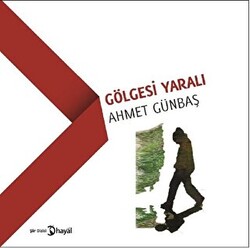 Gölgesi Yaralı - 1