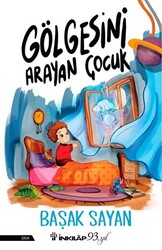 Gölgesini Arayan Çocuk - 1