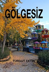 Gölgesiz - 1