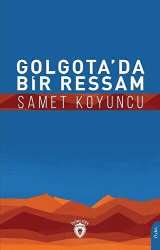 Golgota’da Bir Ressam - 1
