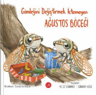 Gömleğini Değiştirmek İstemeyen Ağustos Böceği - 1