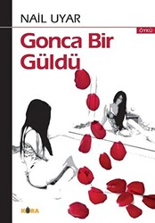 Gonca Bir Güldü - 1