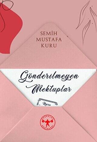 Gönderilmeyen Mektuplar - 1