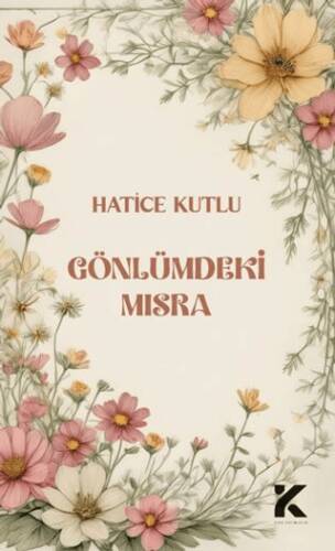 Gönlümdeki Mısra - 1