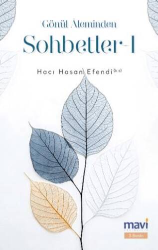 Gönül Aleminden Sohbetler 1 - 1