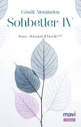 Gönül Aleminden Sohbetler 4 - 1