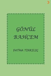 Gönül Bahçem - 1