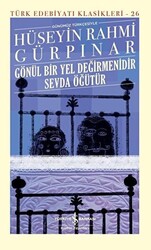 Gönül Bir Yel Değirmenidir Sevda Öğütür Şömizli - 1